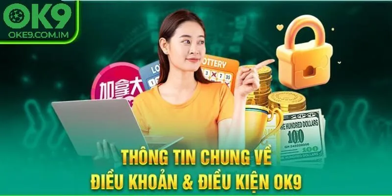 Điều khoản và điều kiện OKE9