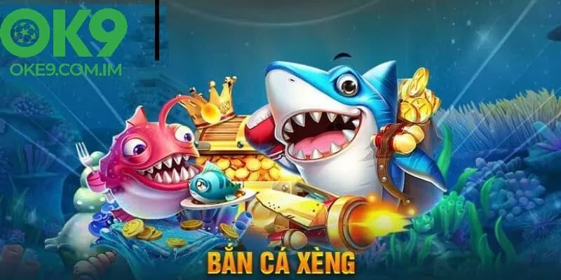 Kinh nghiệm chơi game bắn cá OKE9 