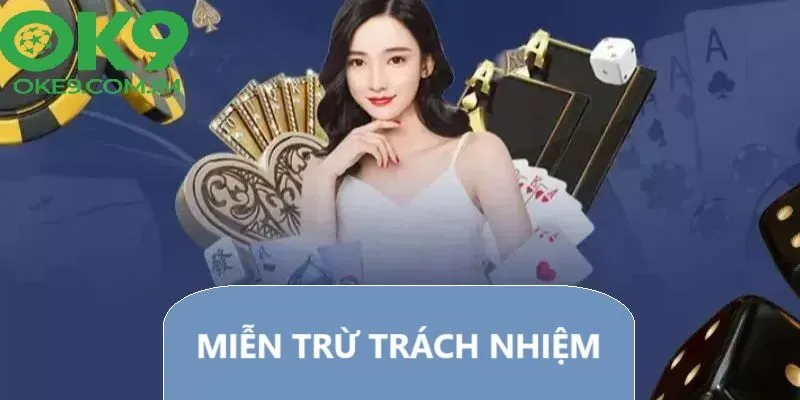 miễn trừ trách nhiệm