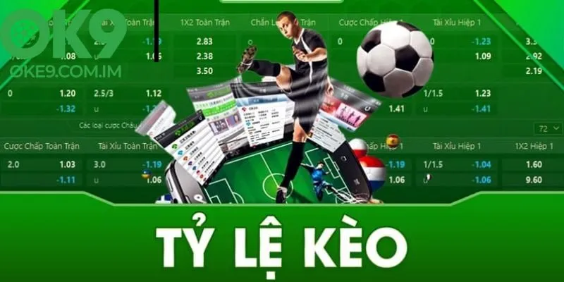 Tỷ lệ kèo OKE9