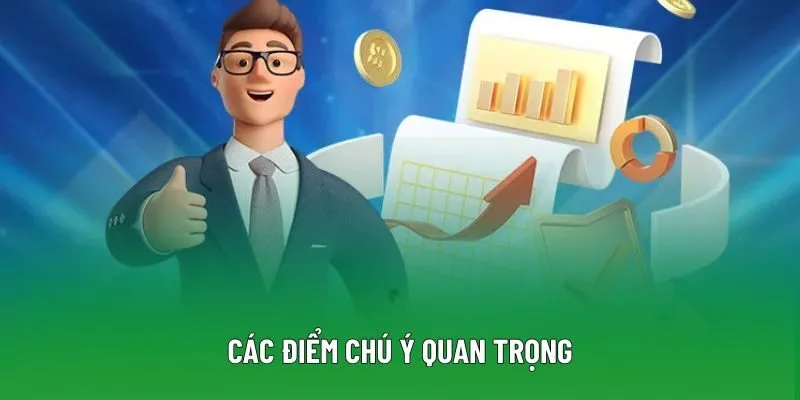 Các điểm chú ý quan trọng Các điểm chú ý quan trọng
