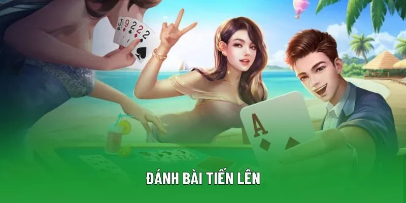 Đánh Bài Tiến Lên - Toàn Tập Luật Chơi Chi Tiết Từ A-Z
