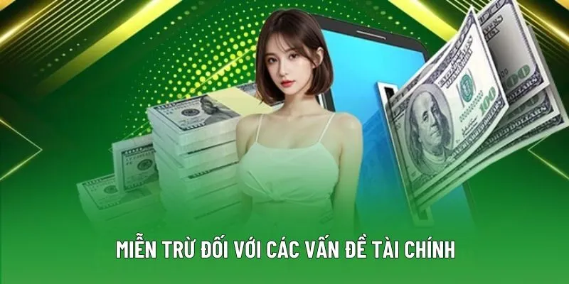 Miễn trừ đối với các vấn đề tài chính Miễn trừ đối với các vấn đề tài chính