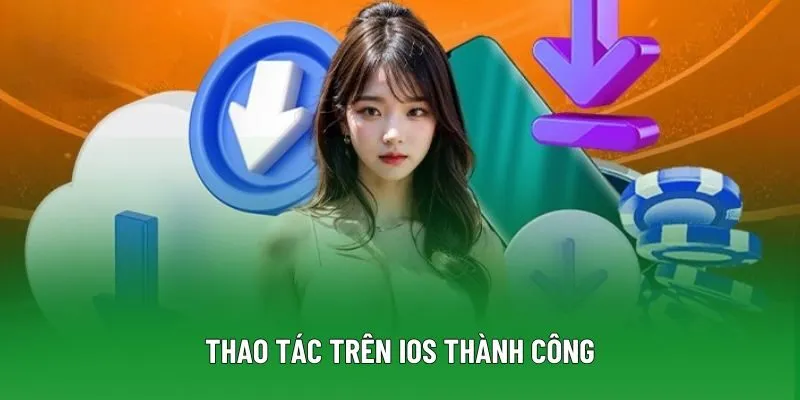 Thao tác trên iOS thành công